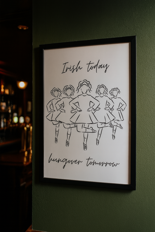 Hungover Irish wall print